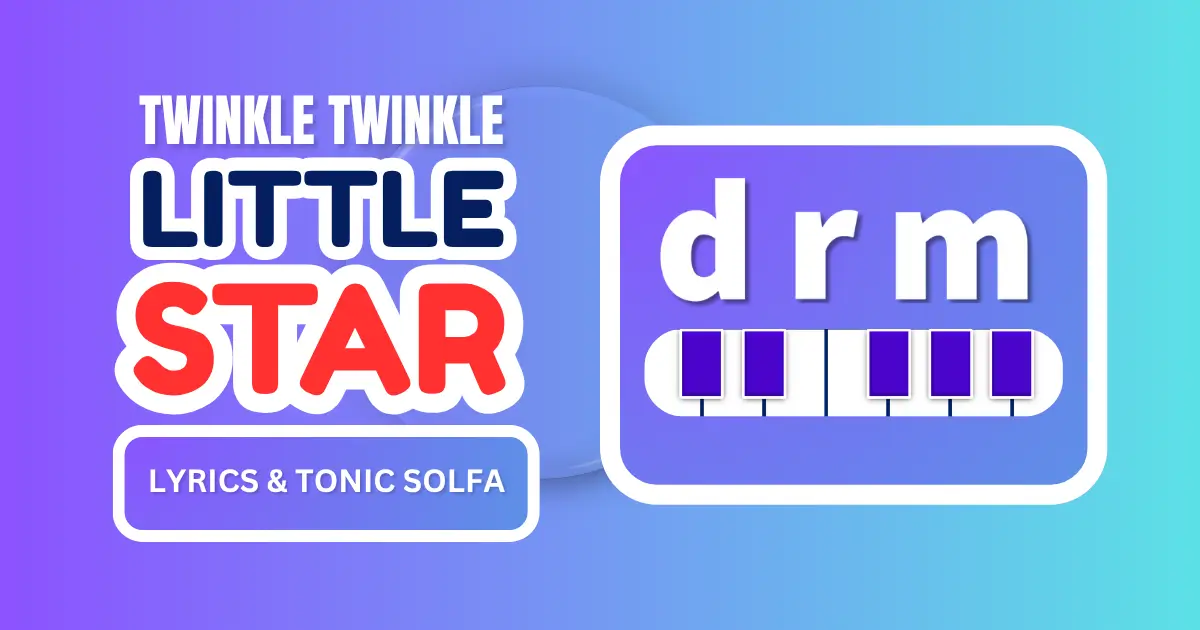 Twinkle Twinkle Little Star on Piano with Tonic Solfa